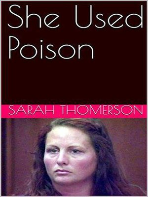 cover image of She Used Poison
